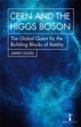 Image for CERN and the Higgs Boson