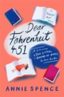 Image for Dear Fahrenheit 451  : a librarian&#39;s love letters and break-up notes to her books