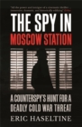 Image for The Spy in Moscow Station