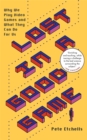 Image for Lost in a good game  : why we play video games and what they can do for us