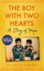 Image for The boy with two hearts  : a story of hope