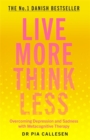 Image for Live More Think Less