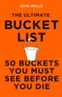 Image for The Ultimate Bucket List