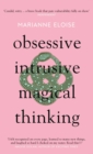 Image for Obsessive, Intrusive, Magical Thinking