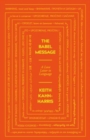 Image for The Babel message  : a love letter to language