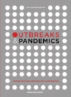 Image for Outbreaks and pandemics  : fighting infection, from smallpox to coronavirus