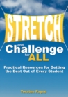 Image for Stretch and challenge for all  : practical resources for getting the best out of every student