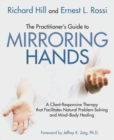 Image for The Practitioner&#39;s Guide to Mirroring Hands