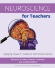 Image for Neuroscience for teachers: applying research evidence from brain science