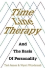 Image for Time Line Therapy and the Basis of Personality