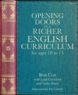 Image for Opening doors to a richer English curriculum for ages 10 to 13