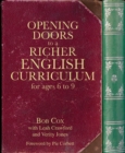Image for Opening doors to a richer English curriculum for ages 6 to 9