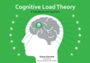 Image for Cognitive load theory  : a handbook for teachers