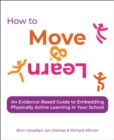 How to move & learn - Llewellyn, Bryn