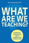 Image for What are we Teaching?
