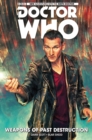Image for Doctor Who: The Ninth Doctor Vol. 1: Weapons of Past Destruction