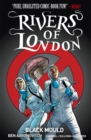 Image for Rivers of London - Black Mould Vol. 3