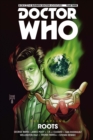 Image for Doctor Who: The Eleventh Doctor: The Sapling Vol. 2: Roots