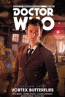 Image for Doctor Who: The Tenth Doctor - Facing Fate Volume 2: Vortex Butterflies