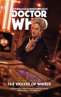 Image for Doctor Who: The Twelfth Doctor: Time Trials Vol. 2: The Wolves of Winter