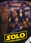 Image for Solo: A Star Wars Story Ultimate Guide