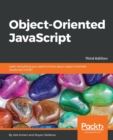 Image for Object-Oriented JavaScript - Third Edition
