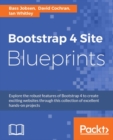 Image for Bootstrap 4 site blueprints: explore the robust features of Bootstrap 4 to create exciting websites through this collection of excellent hands-on projects