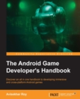 Image for Android Game Developer&#39;s Handbook