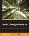 Image for Swift 2 Design Patterns