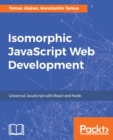 Image for Isomorphic Application Development with JavaScript