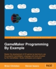 Image for GameMaker Programming By Example
