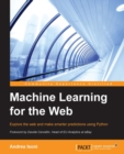 Image for Machine learning for the web
