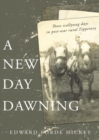 Image for A new day dawning  : those scallywag days in post-war rural Tipperary