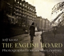 Image for The English Hoard : Photographs from another century