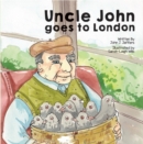 Image for Uncle John Goes to London