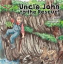 Image for Uncle John to the Rescue