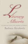 Image for Literary allsorts  : a collection of short stories