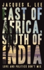 Image for East of Africa, South of India