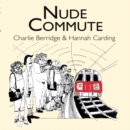 Image for Nude Commute