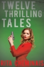 Image for Twelve Thrilling Tales
