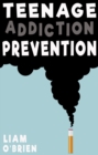 Image for Teenage addiction prevention