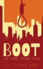 Image for Boot: the three point plan