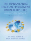 Image for The Transatlantic Trade and Investment Partnership (TTIP)