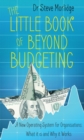 Image for The little book of beyond budgeting  : a new operating system for organisations - what it is and why it works