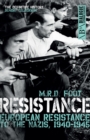 Image for Resistance: European resistance to Nazism 1940-1945