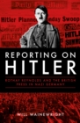 Image for Reporting on Hitler