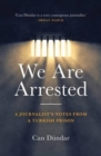 Image for We Are Arrested