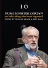 Image for Prime Minister Corbyn and other things that never happened