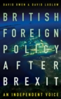 Image for British foreign policy after Brexit: an independent voice