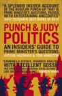 Image for Punch &amp; Judy politics: an insider&#39;s guide to Prime Minster&#39;s questions